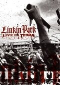 Linkin Park: Live in Texas 